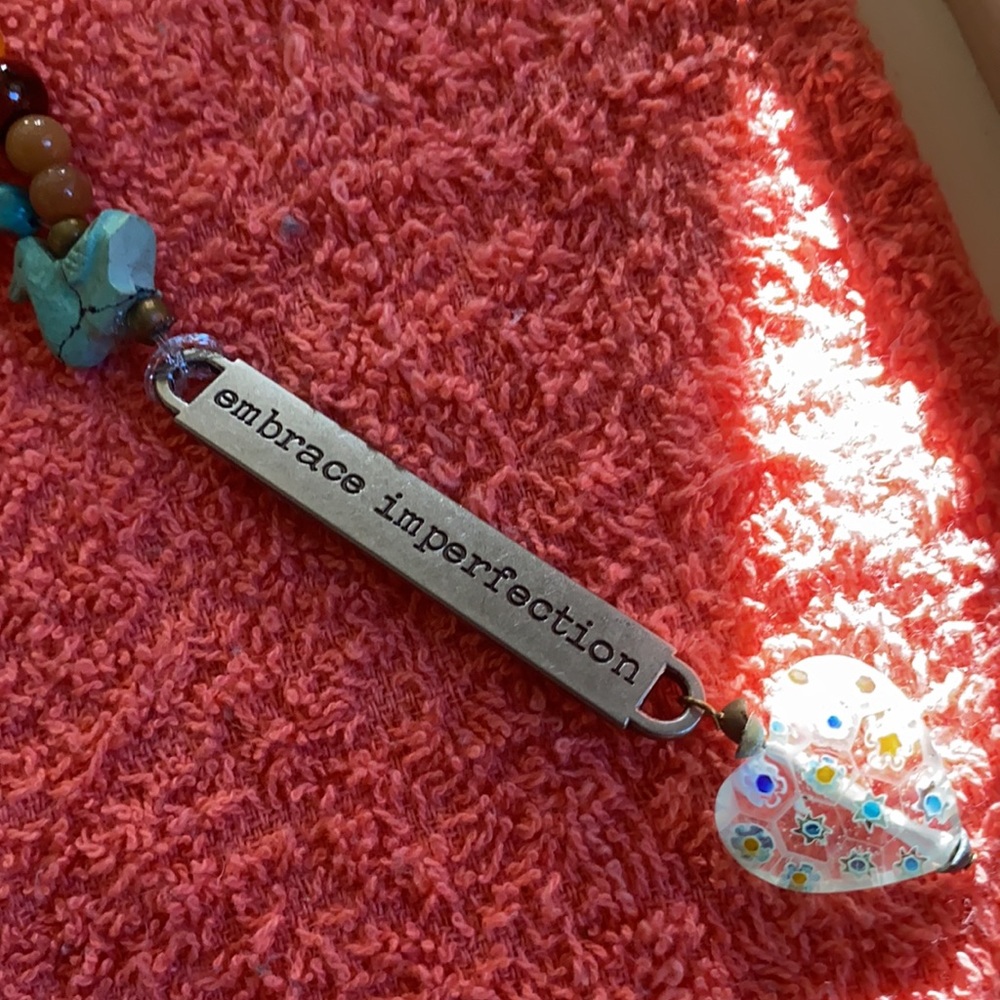Embrace Imperfection necklace